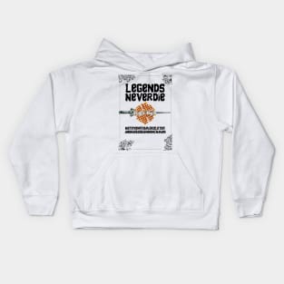 Legends Never Say Die Kids Hoodie